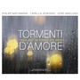 Tormenti d'amore