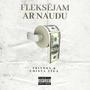 Flexējam Ar Naudu (feat. TRITONS) [Explicit]