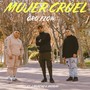 Mujer Cruel (feat. J.Moreno & Antony)