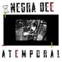 Atemporal (feat. Negra D) [Explicit]