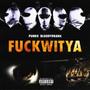 ****WITYA (feat. punk0) [Explicit]