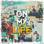 On My Life (feat. Dxr Forreal) [Explicit]