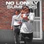 NO LONELY SUMMERS (Explicit)