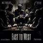 East To West (feat. Tayno) [Explicit]