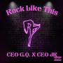 Rock Like This (feat. CEO JR) [Single] [Explicit]