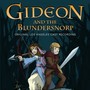 Gideon and the Blundersnorp (Original Los Angeles Cast Recording)