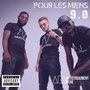 Pour les miens (Explicit)