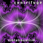 Vibrationalism