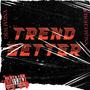 TRENDSETTER (Explicit)