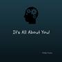 It's All About You! (feat. Raphael Gazal)