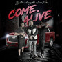 COME ALIVE (feat. LAZIE LOCZ) [Explicit]