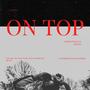 ON TOP (Explicit)