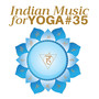 Indian Music for Yoga #35 - Pakhavaj & Sitar