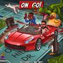 On Go! (feat. Mic West) [Explicit]