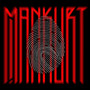 Mankurt (Explicit)