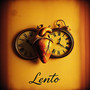 Lento (Explicit)