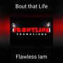 Bout that Life (Explicit)