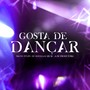 Gosta de Dançar (Explicit)