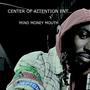 Mind mouth money (Explicit)