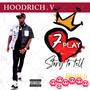 Story To tell (7 Play) [Explicit]