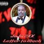 Letter To Mack (Explicit)