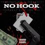 No Hook (feat. Threeway Eli, Brewgotti & Smn Dee) [Explicit]