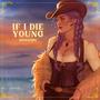 If I Die Young