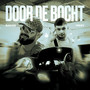 Door De Bocht (Explicit)