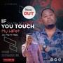 If You Touch My Wife (feat. Mlaka Maliro)