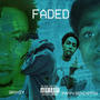 Faded (feat. Pappy.Bencappin) [Explicit]