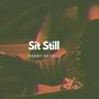 Sit Still