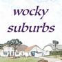 wocky suburbs (Explicit)