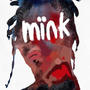 mïnk (Explicit)