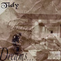 Chashing Dreams (Explicit)