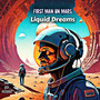 Liquid Dreams (Explicit)