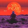 No Fear (Explicit)