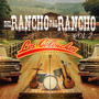 Del Rancho Pal Rancho, Vol. 2