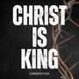 Christ Is King