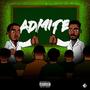 ADMITE (feat. Adérito Oliver) [Explicit]