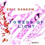 Towers of Light (David M. Williams Lichtwellen ReMix)