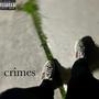 crimes (Explicit)