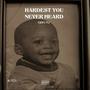 Hardest You Never Heard (Explicit)