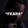 Fears (Drill Beat) (feat. d.phanton)