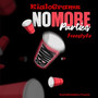 No More Parties (Explicit)