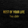 Rest Of Your Life