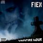 VAMPIRE HOUR (Explicit)