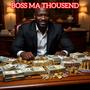 Boss Ma Thousand (i bari ya kwihi)