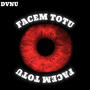 FACEM TOTU (Explicit)