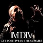 Get Positive In The Summer