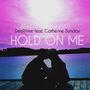 Hold On Me